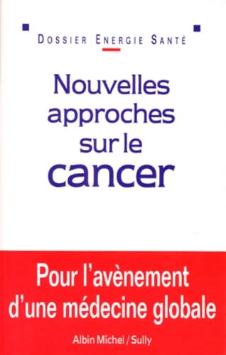 Nouvelles Approches Sur Le Cancer Social Sciences