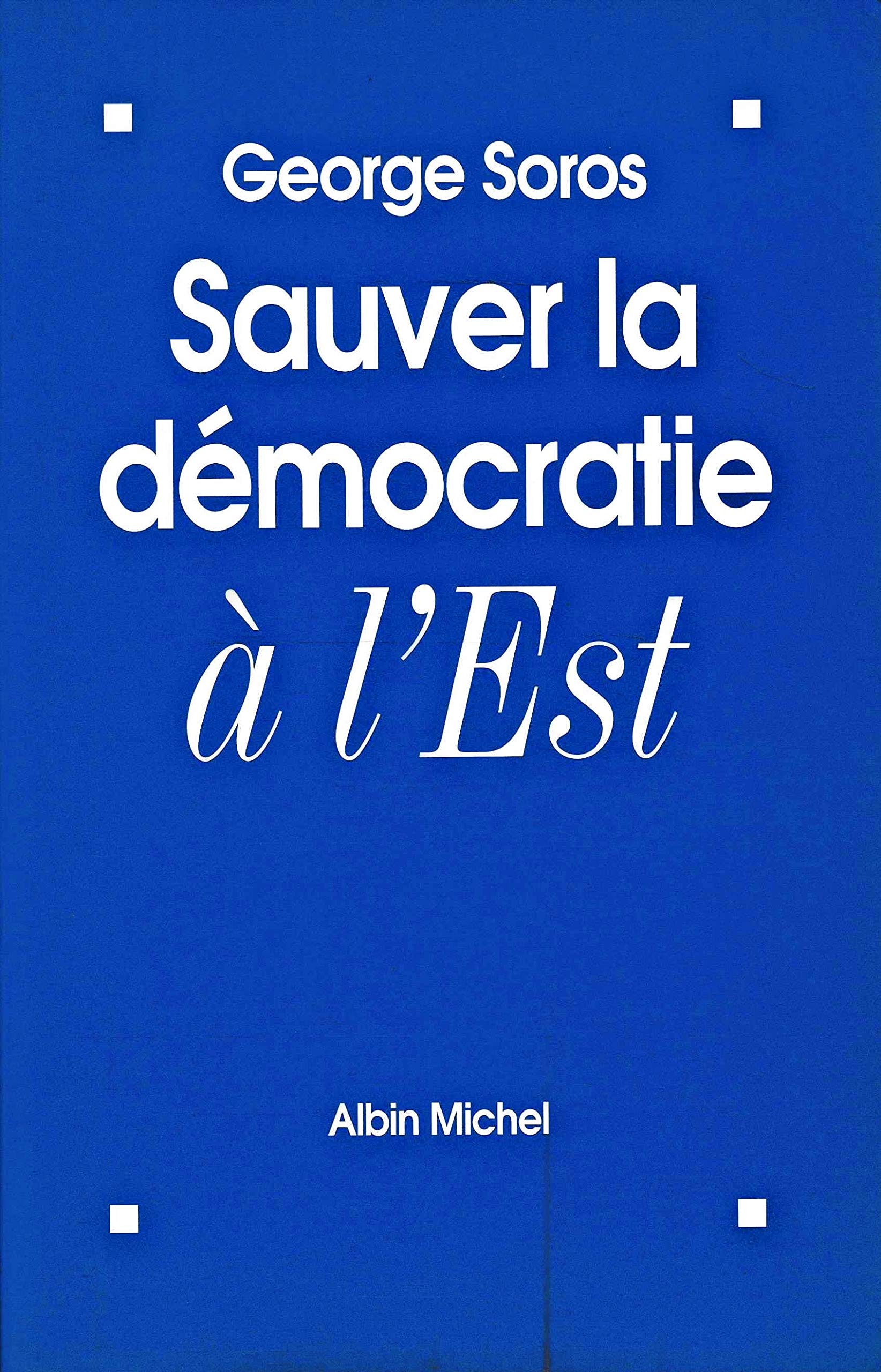 Sauver la démocratie à l'Est Books