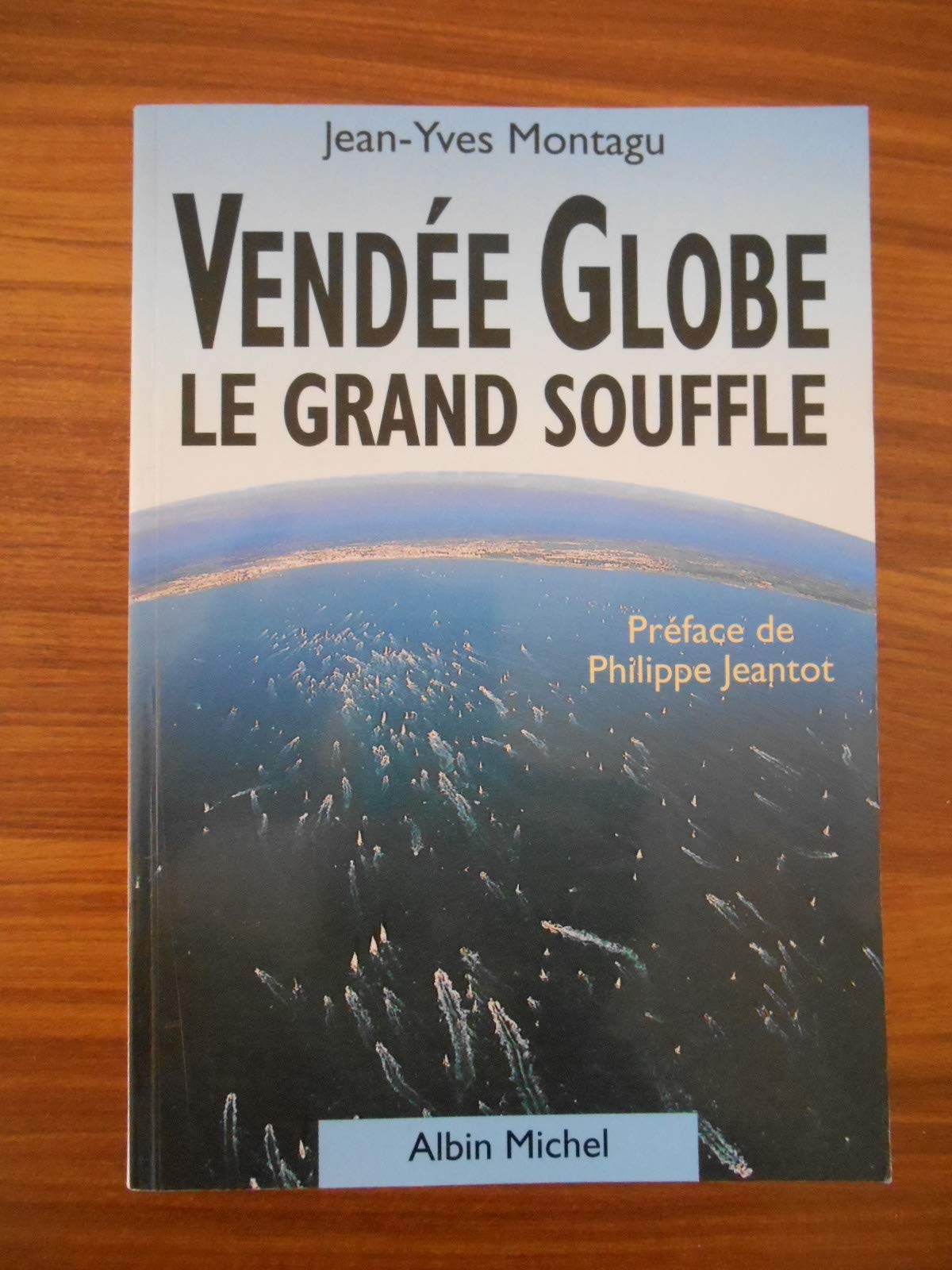 Vendee Globe : Le Grand Souffle Books