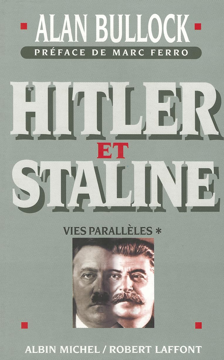 Hitler Et Staline - Tome 1: Vies parallèles Politics & History