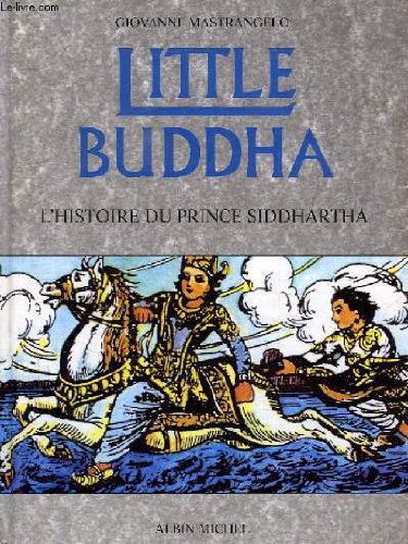 Little Buddha: L'histoire du prince Siddhartha book