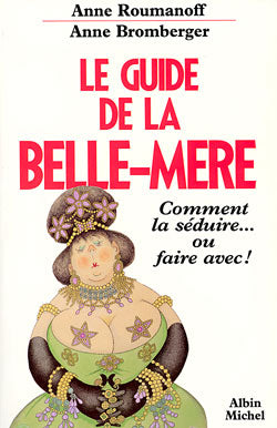 Le Guide de la belle-mère : comment la séduire ou faire avec... Manga
