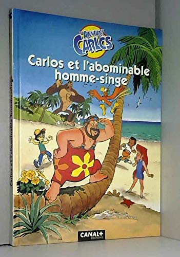 Carlos et l'Abominable Homme singe book
