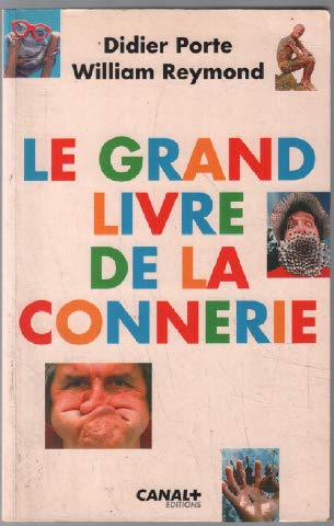 Le Grand Livre de la connerie book