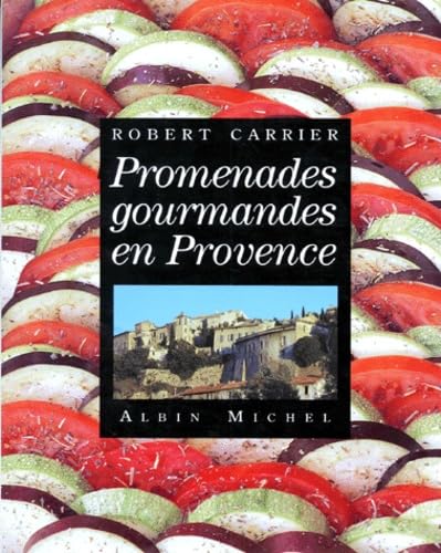 Promenades gourmandes en Provence Books