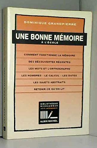 Avoir une bonne mémoire à l'école Books