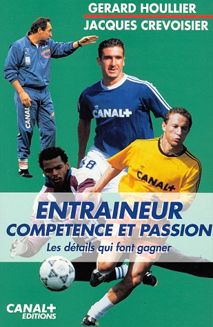 Entraîneur: Compétence et passion, les détails qui font gagner Leisure & Fun
