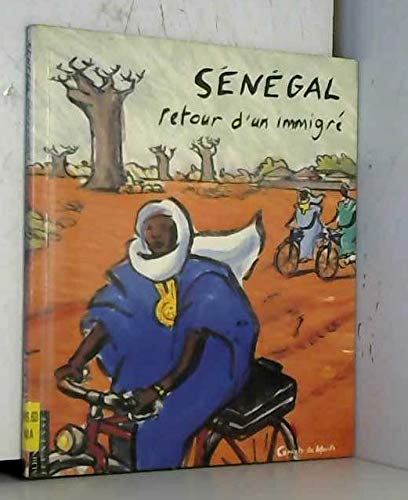 Sénégal le retour d'un émigré book