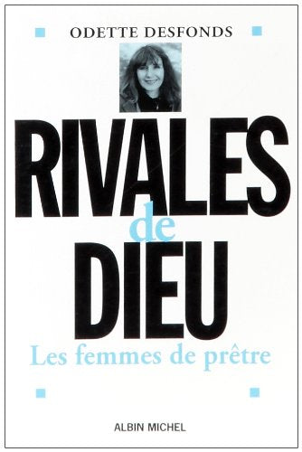 Rivales de Dieu : les femmes de prêtre Memories