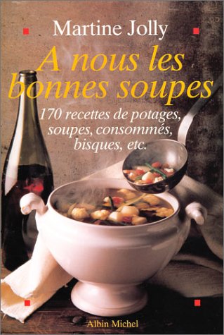 A Nous Les Bonnes Soupes Leisure, Home & Garden