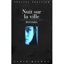 Nuit sur la ville Contemporary literature