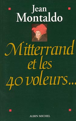 Product Image: Mitterrand et les 40 voleurs