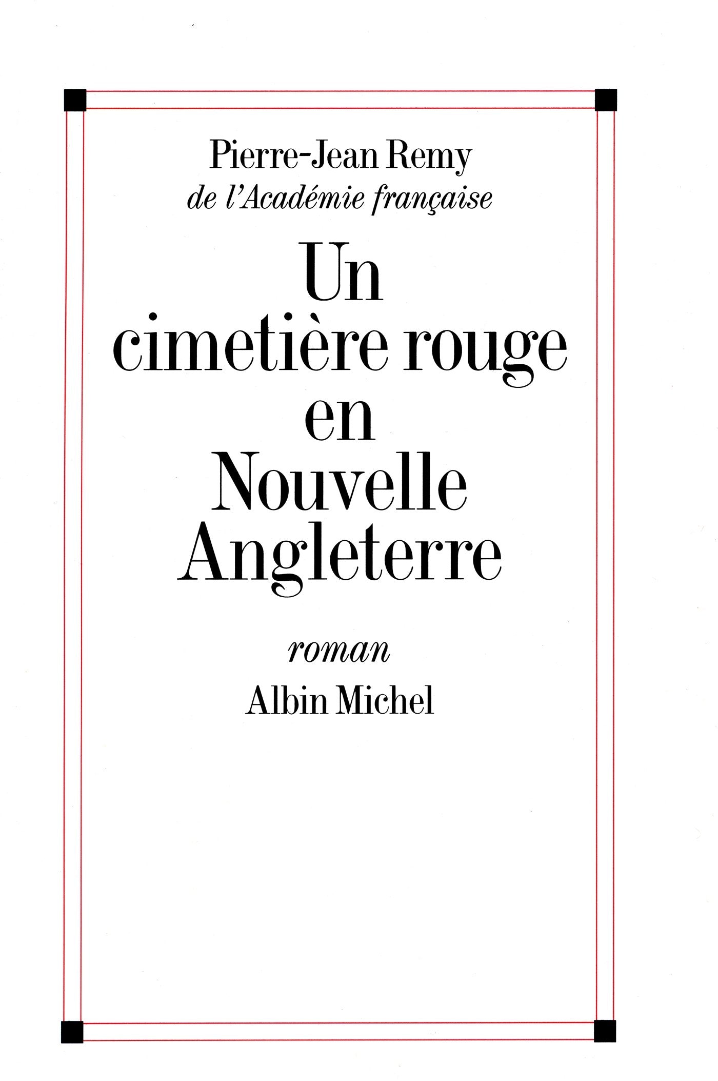 Un cimetière rouge en Nouvelle-Angleterre book