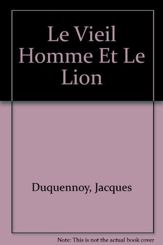 Le Vieil Homme Et Le Lion Novels & Short Stories