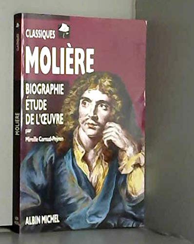 Molière biographie etude de l'oeuvre Books