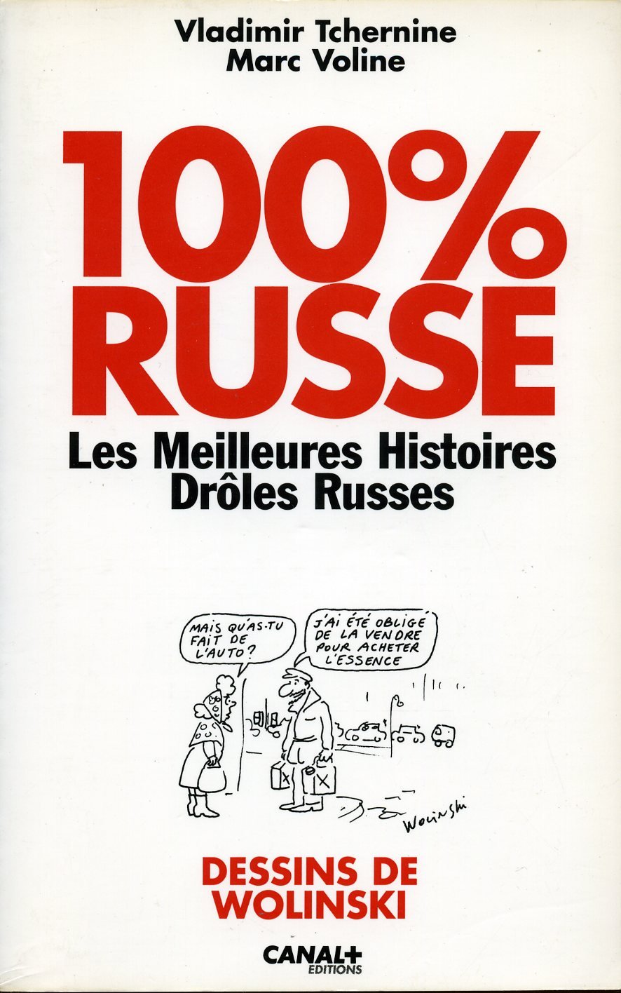 100% Russe . Les Meilleures Histoires Droles Russes Books