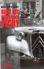 Dans les prisons de Vichy : la brigade Poinsot, le château des Brosses, la libération de Vichy Essays & Short Stories