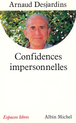 Confidences impersonnelles : entretiens avec Gilles Farcet Religion & Esotericism