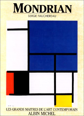 Mondrian et l'utopie néo-plastique Books