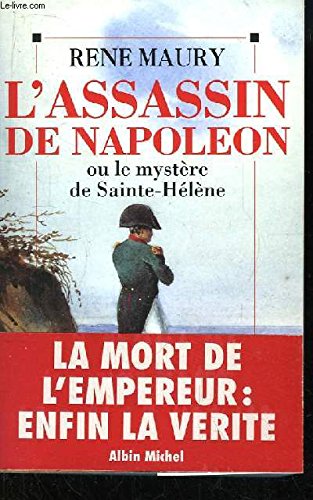 L'Assassin de Napoléon ou le Mystère de Sainte-Hélène Books