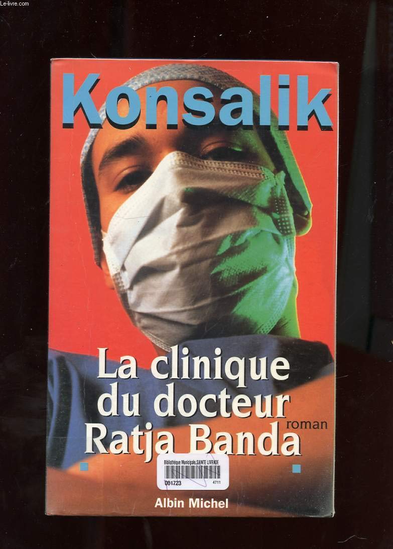La clinique du docteur Ratja Banda Books