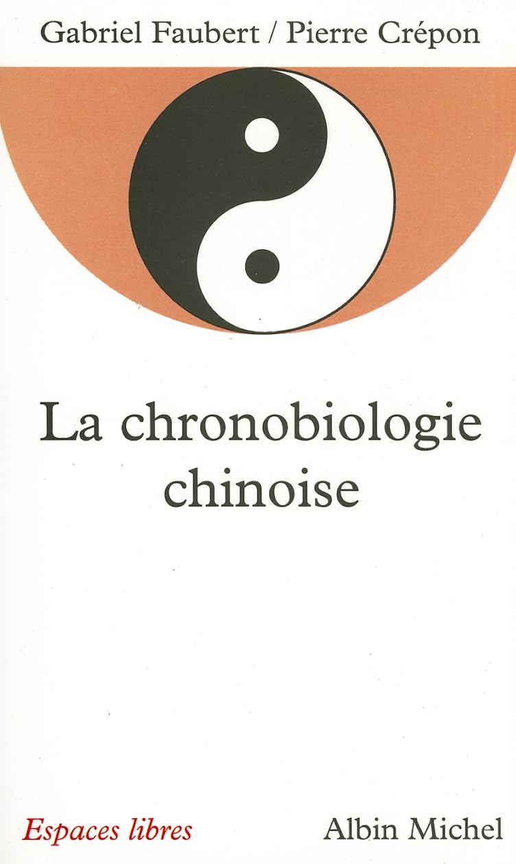 Chronobiologie Chinoise (La) Social Sciences