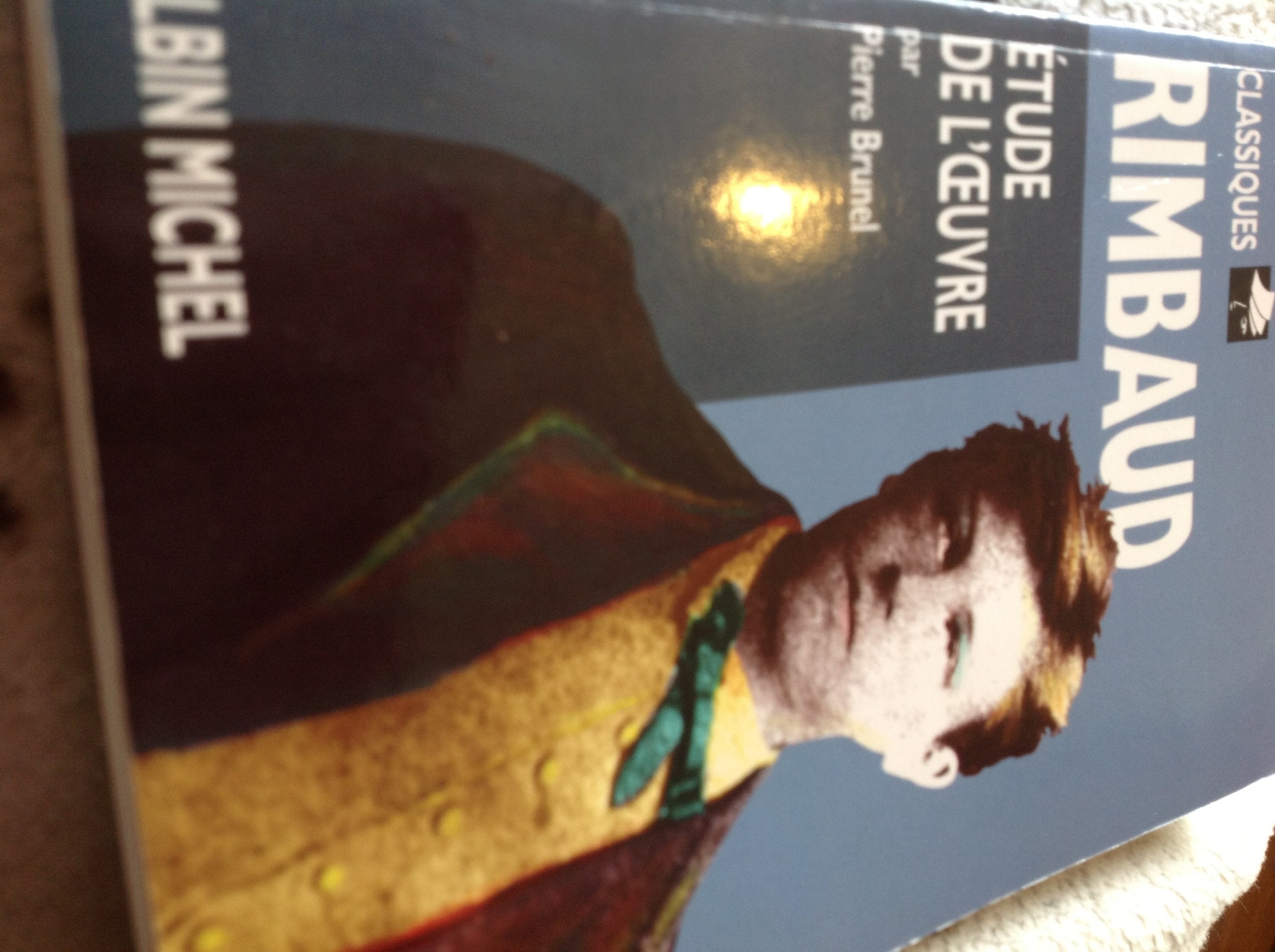 Rimbaud: Biographie, étude de l'oeuvre Books