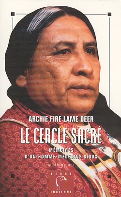 Le cercle sacré : mémoires d'un homme-médecine sioux Books