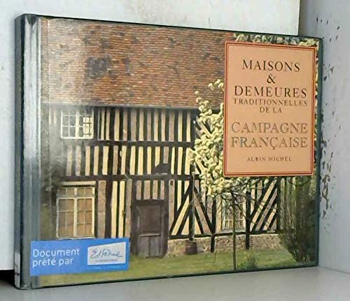 Maisons et demeures traditionnelles de la campagne française Books