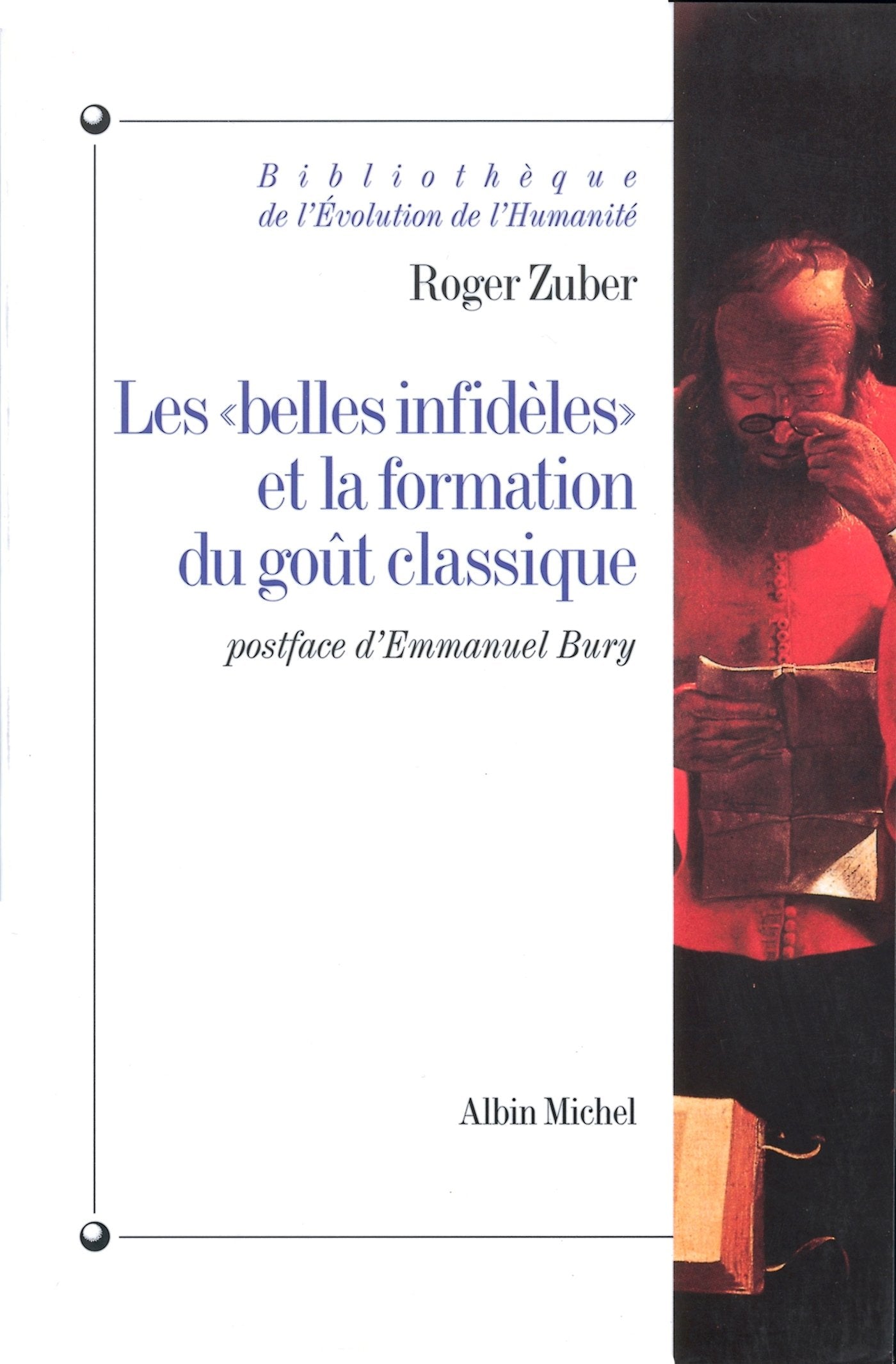 Les "Belles Infidèles" et la formation du goût classique book
