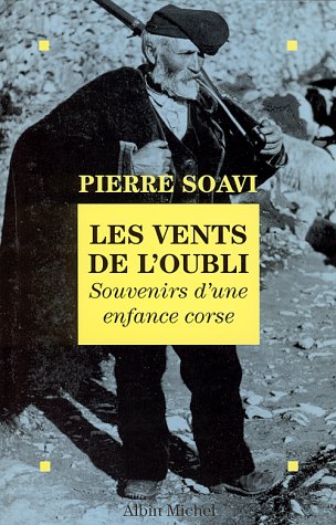 Les vents de l'oubli: Souvenirs d'une enfance corse book