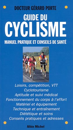 Guide du cyclisme : manuel pratique et conseils de santé Leisure & Fun