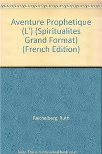 L' Aventure Prophétique - Jonas, Menteur de Vérité Religion & Esotericism