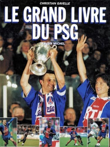 Le Grand Livre Du Psg Leisure & Fun
