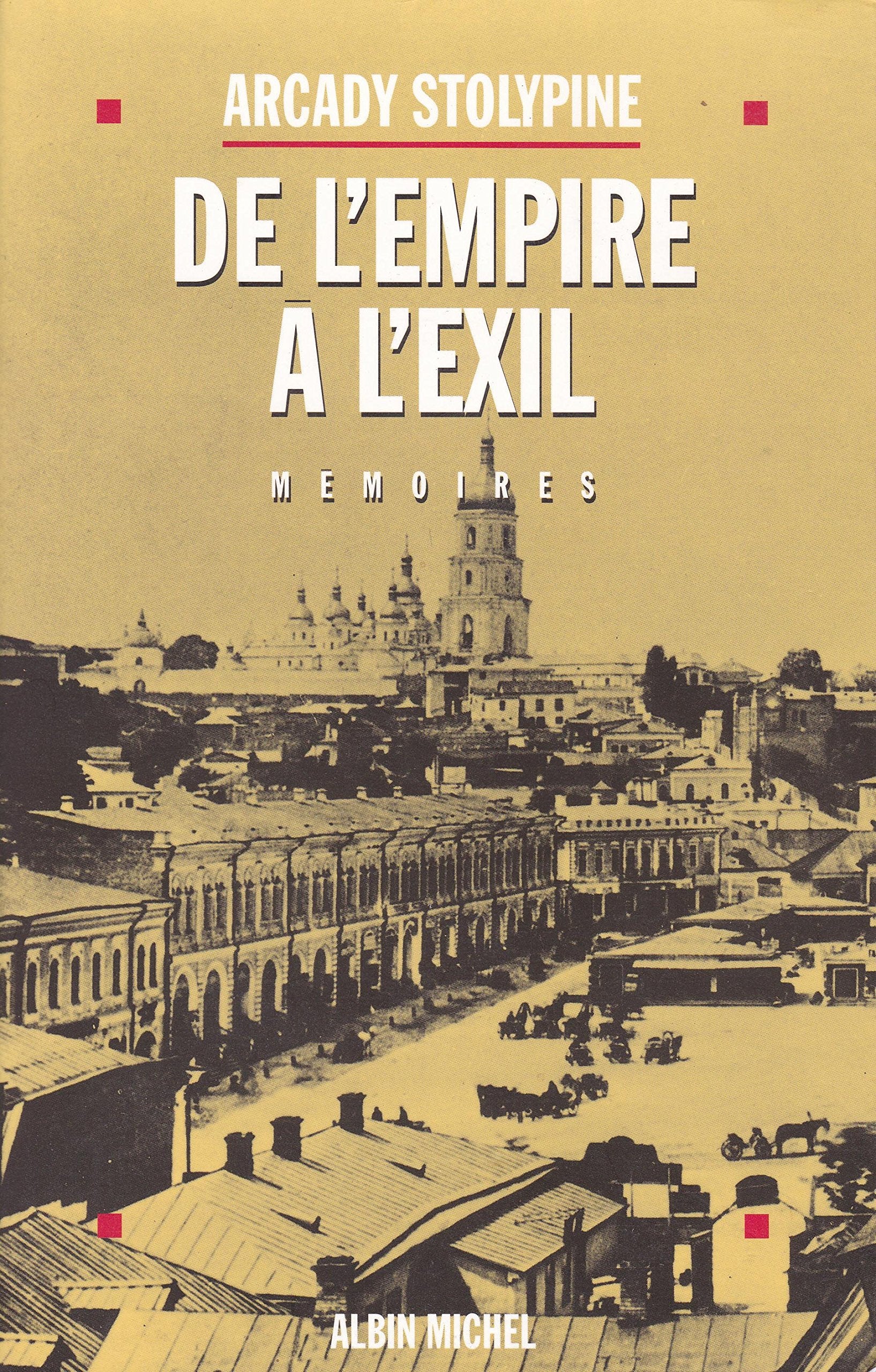 De l'empire à l'exil: Avant et après 1917, mémoires book