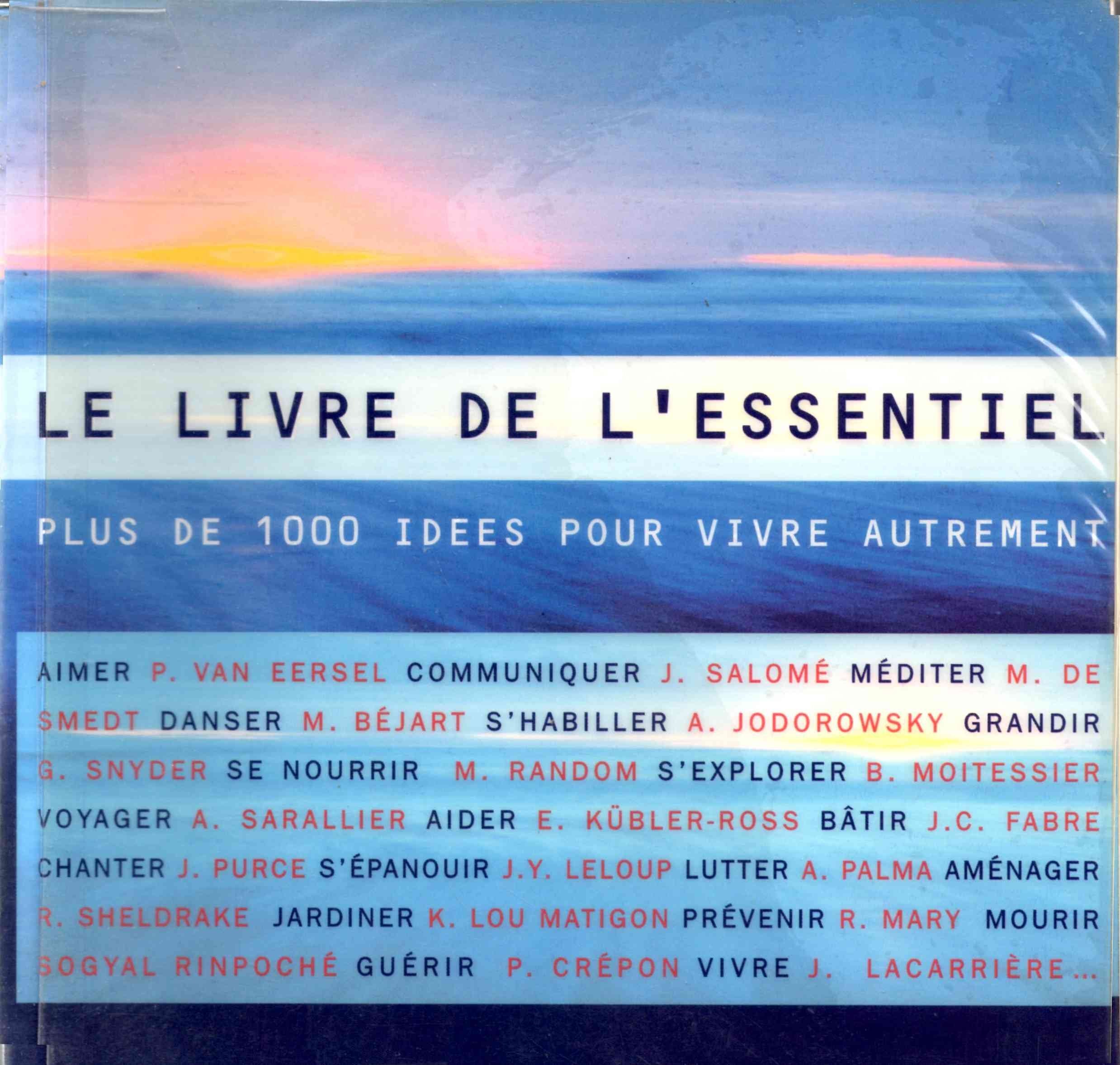 Le livre de l'essentiel. Vol. 1 Religion & Esotericism