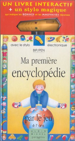 Ma 1ere Encyclopedie Bip Pen 4-7 An Books