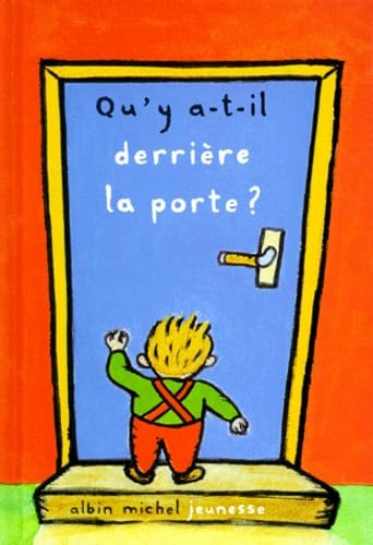 Qu'y a-t-il derrière la porte ? book