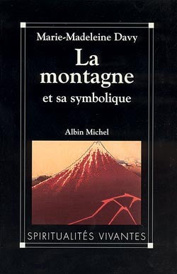 La montagne et sa symbolique Religion & Esotericism