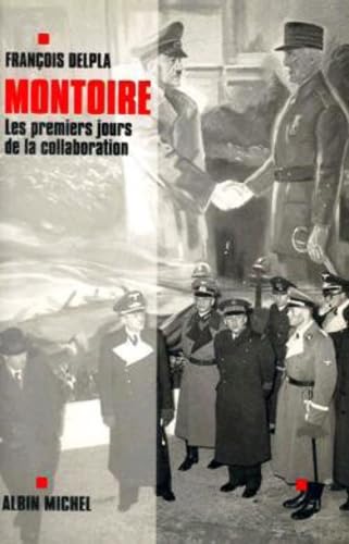 Montoire, les premiers jours de la collaboration book