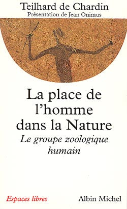 La place de l'homme dans la nature : le groupe zoologique humain Philosophy