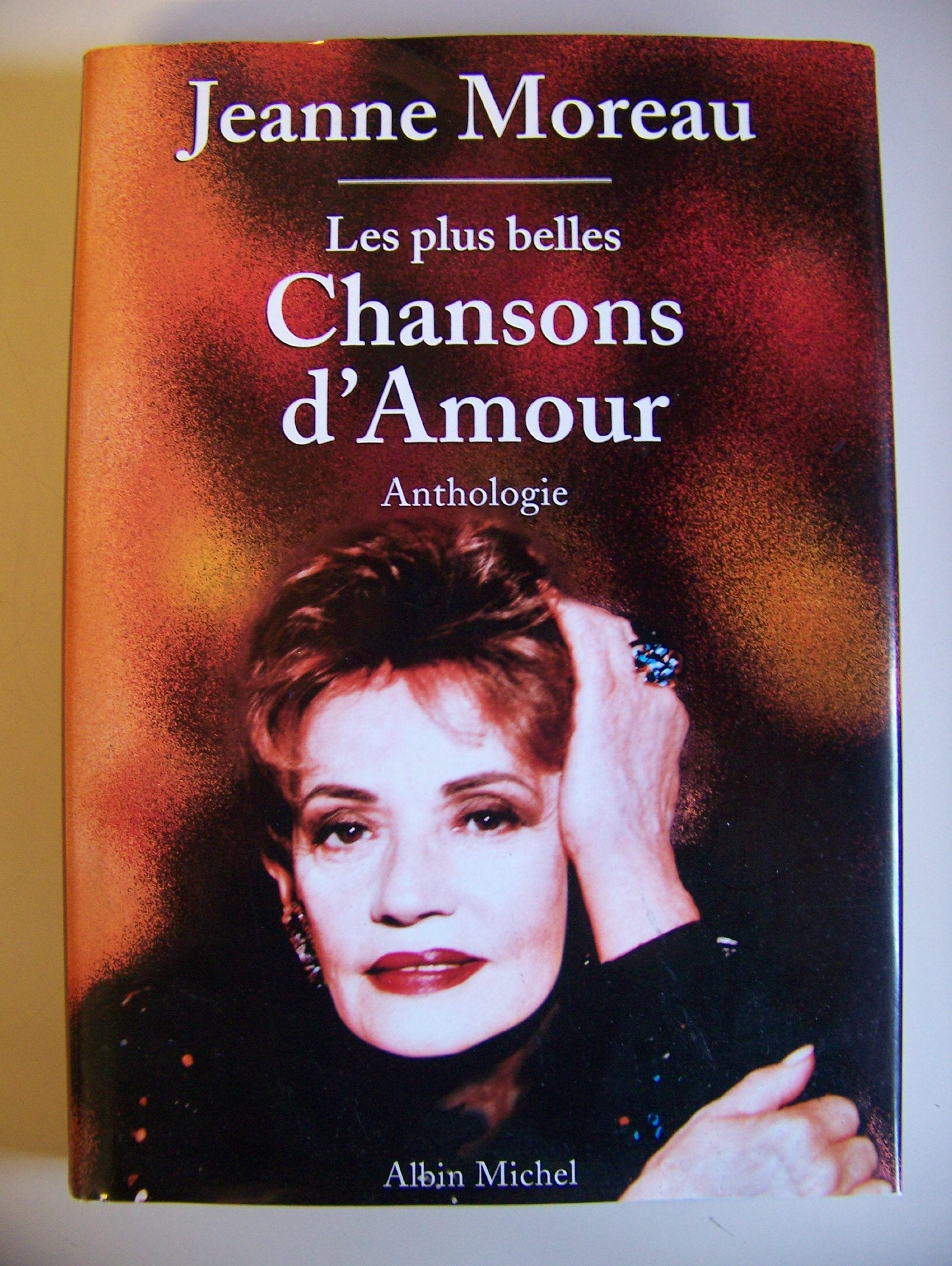 Les Plus Belles Chansons D'Amour. Anthologie Books