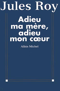 Adieu ma mère, adieu mon coeur Social Sciences Books