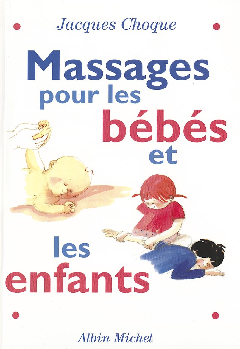 Massages pour les bébés et les enfants book