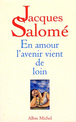 En amour... l'avenir vient de loin : poétique amoureuse Social Sciences