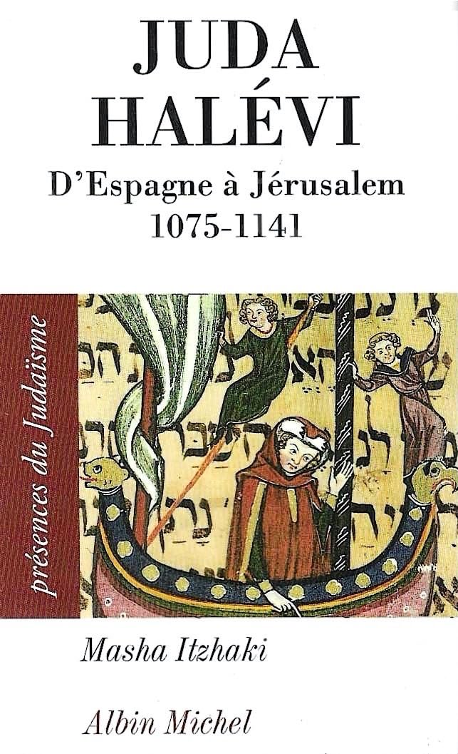 Juda Halévi : D'Espagne à Jérusalem : (1075?-1141) book