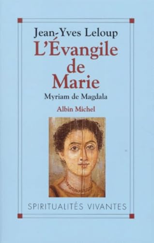L'Evangile de Marie - Myriam et Magdala: Myriam de Magdala Books