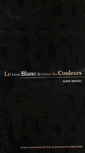 Livre blanc de toutes les couleurs book