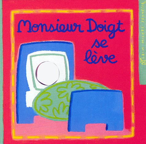 Monsieur Doigt se lève Books