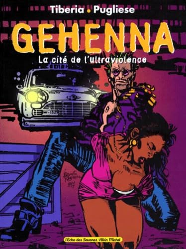Gehenna. La Cite De L'Ultraviolence Books